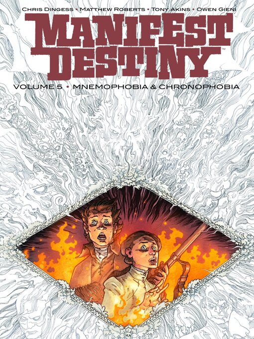 Title details for Manifest Destiny (2013), Volume 5 by Chris Dingess - Available